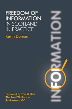 portada Freedom of Information in Scotland in Practice (in English)
