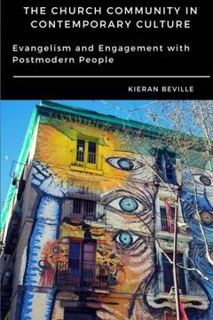 portada THE CHURCH COMMUNITY IN CONTEMPORARY CULTURE: Evangelism and Engagement with Postmodern People (in English)