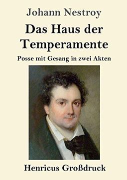 portada Das Haus der Temperamente (Großdruck): Posse mit Gesang in Zwei Akten (in German)