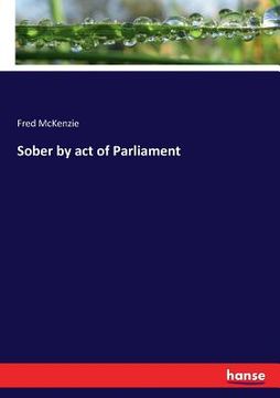 portada Sober by act of Parliament (en Inglés)
