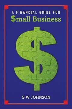 portada A Financial Guide for Small Business (en Inglés)