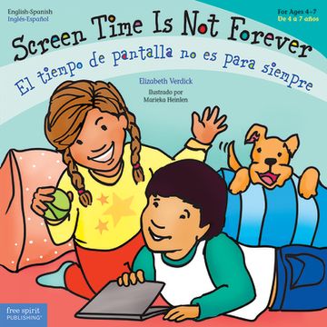 portada Screen Time Is Not Forever / El Tiempo de Pantalla No Es Para Siempre (in Spanish)