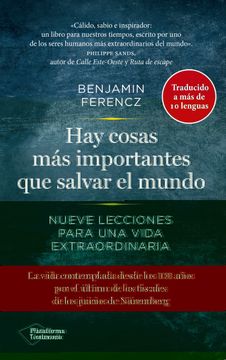 portada Hay Cosas más Importantes que Salvar el Mundo: Nueve Lecciones Para una Vida Extraordinaria (in Spanish)