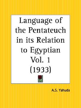 portada language of the pentateuch in its relation to egyptian part 1 (in English)