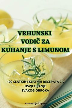 portada Vrhunski VodiČ Za Kuhanje S Limunom (in Croacia)