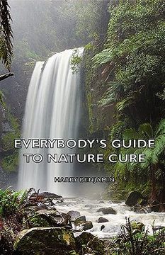 portada everybody's guide to nature cure