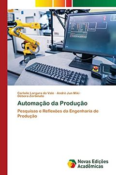 portada Automação da Produção: Pesquisas e Reflexões da Engenharia de Produção (en Portugués)