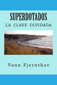 portada Superdotados: La Clave Olvidada de la Supervivencia Humana (in Spanish)