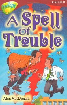 portada Oxford Reading Tree: Stage 15: Treetops Stories: A Spell of Trouble (in English)