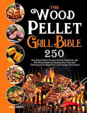 portada The Wood Pellet Grill Bible (en Inglés)