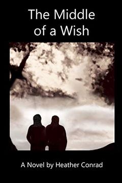 portada The Middle of a Wish (en Inglés)