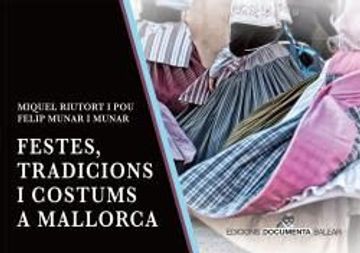 portada Festes, Tradicions i Costums a Mallorca