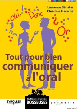 portada Tout pour bien communiquer à l'oral (en Francés)