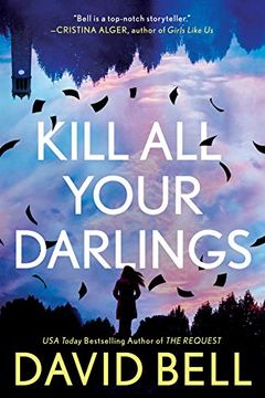 portada Kill all Your Darlings (en Inglés)