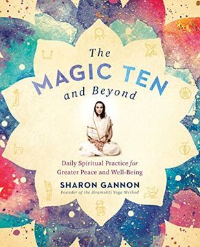 portada The Magic ten and Beyond: Daily Spiritual Practice for Greater Peace and Well-Being (in English)