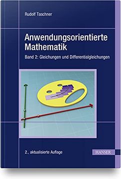 portada Anwendungsorientierte Mathematik: Band 2: Gleichungen und Differentialgleichungen (en Alemán)