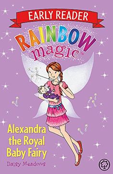 portada Alexandra the Royal Baby Fairy: Special (Rainbow Magic)