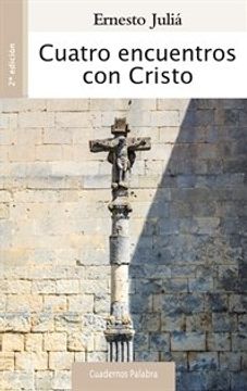 portada Cuatro encuentros con Cristo (Cuadernos Palabra)