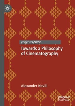portada Towards a Philosophy of Cinematography (in English)