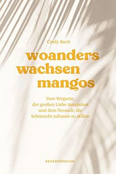 portada Woanders Wachsen Mangos (en Alemán)