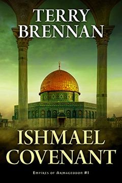 portada Ishmael Covenant (Empires of Armageddon) (en Inglés)