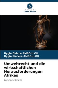 portada Umweltrecht und die wirtschaftlichen Herausforderungen Afrikas (in German)