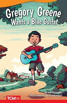 portada Gregory Greene Wants a Blue Guitar (Literary Text) (in English)