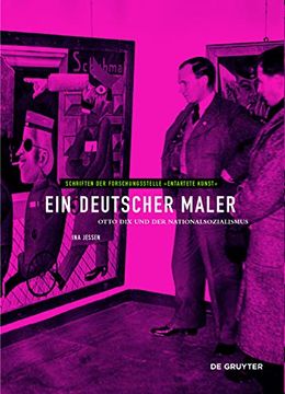 portada Ein Deutscher Maler: Otto Dix Und Der Nationalsozialismus (in German)