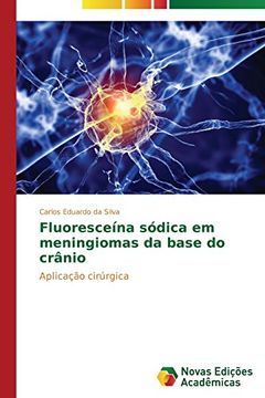 portada Fluoresceína sódica em meningiomas da base do crânio