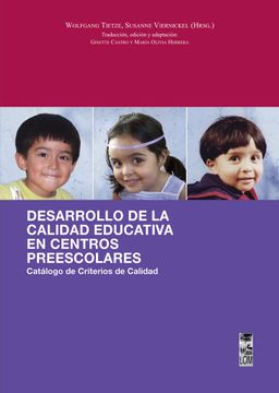 portada desarrollo de la calidad educativa en centros preescolares: catálogo de criterios de calidad (in Spanish)