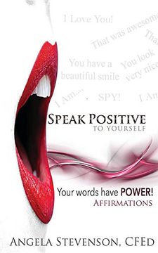 portada Speak Positive to Yourself (en Inglés)