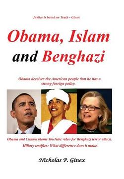 portada Obama, Islam and Benghazi (en Inglés)