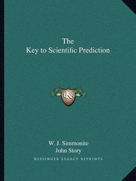 portada the key to scientific prediction (en Inglés)