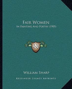 portada fair women: in painting and poetry (1905)
