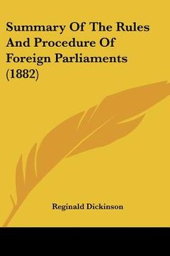 portada summary of the rules and procedure of foreign parliaments (1882) (en Inglés)