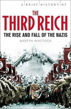 portada brief history of the third reich: the rise and fall of the nazis (en Inglés)