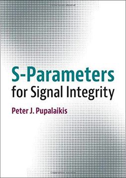 portada S-Parameters for Signal Integrity (en Inglés)