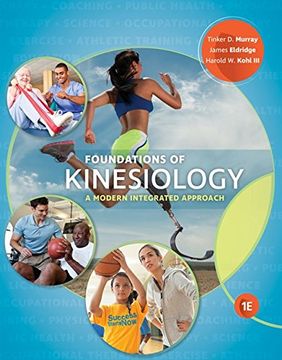 portada Foundations of Kinesiology: A Modern Integrated Approach (en Inglés)