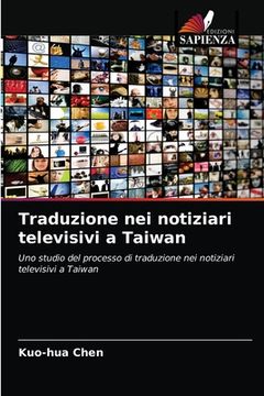 portada Traduzione nei notiziari televisivi a Taiwan (en Italiano)