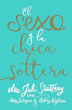 portada El Sexo y la Chica Soltera - sex and the Single Girl