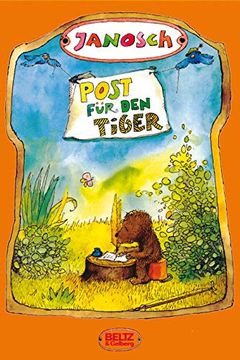 portada Post für den Tiger: Die Geschichte, wie der Kleine Tiger und der Kleine bär die Briefpost, die Luftpost und das Telefon Erfinden. Druckschrift (Beltz & Gelberg) (en Alemán)