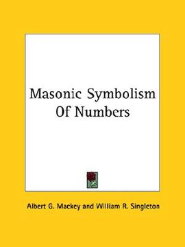 portada masonic symbolism of numbers (en Inglés)