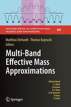 portada Multi-Band Effective Mass Approximations: Advanced Mathematical Models and Numerical Techniques