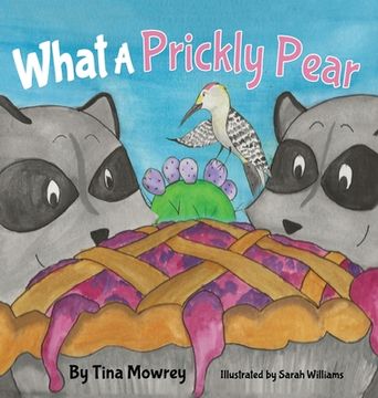 portada What a Prickly Pear? (in English)