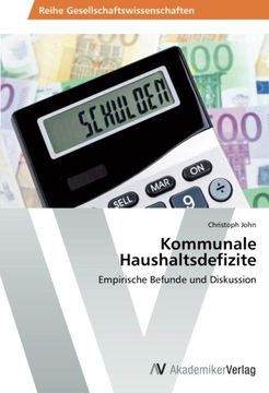 portada Kommunale Haushaltsdefizite: Empirische Befunde und Diskussion