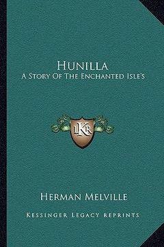 portada hunilla: a story of the enchanted isle's