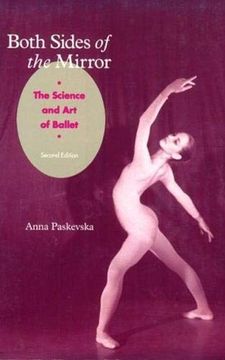 portada Both Sides of the Mirror: Science and art of Ballet (a Dance Horizons Book) (en Inglés)