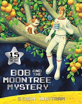 portada Bob and the Moontree Mystery (Bartram, Simon Series)