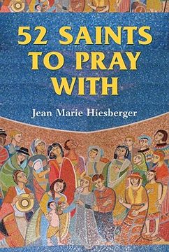 52 saints to pray with