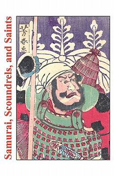 portada samurai, scoundrels, and saints (en Inglés)